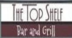The Top Shelf Bar and Grill